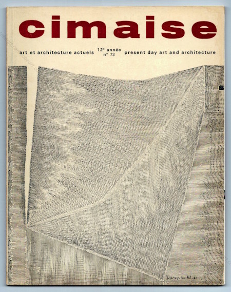 CIMAISE N73 - Art et Architecture Actuels. Paris, Cimaise, 1965.