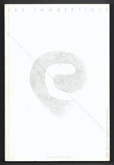 Les Immat�riaux - 1) Epreuves d'�criture et 2) Album et Inventaire. Paris, Centre Georges Pompidou, 1985.