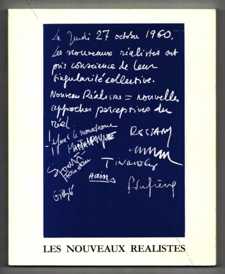 Les Nouveaux Réalistes. Nice, Galerie des Ponchettes / Galerie d'Art Contemporain des Musées de Nice, 1982.