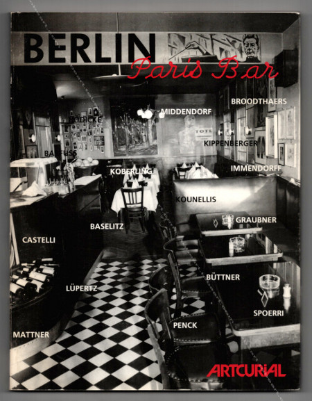 BERLIN Paris Bar. Paris, Artcurial, 1991.