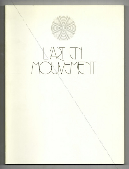 24 artistes. Paris, L'art en mouvement, 1991.