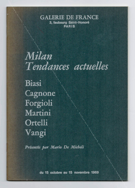 Milan Tendances actuelles. Paris, Galerie de France, 1969.