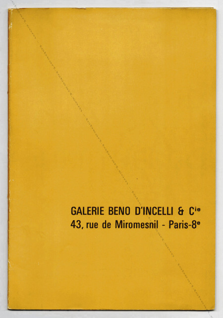 CAILLAUD, CHAVIGNIER, CLAVÉ, DUMITRESCO, HELMAN, ISTRATI. Paris, Galerie Beno d'Incelli & Cie, 1964.