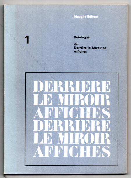 Catalogue de Derrière le Miroir et Affiches. Paris, Maeght Editeur, 1971.