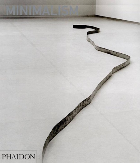 Arte Minimalista. London, Phaidon Press Limited, 2005.