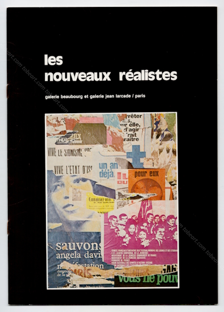 Les nouveaux ralistes. Paris, ArTitudes international, 1976.