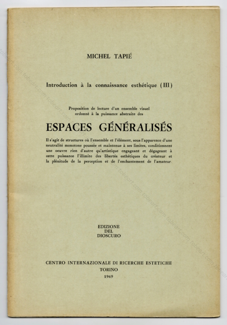 Michel Tapi - Introduction  la connaissance esthtique (III). Torino, Edizione del Dioscuro, 1969.