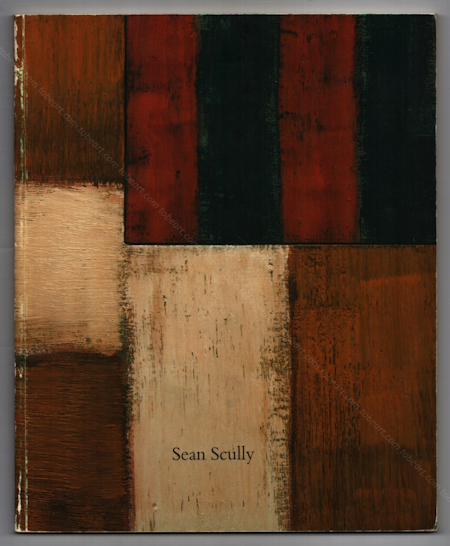 Sean SCULLY - Gemäld und Arbeiten auf Papier, 1982-1988. Londres, Whitechapel Art Gallery, 1988.