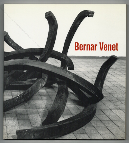 Bernar VENET. Caracas, Galeria Oscar Ascanio, 1991.