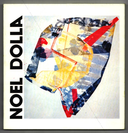 Nol DOLLA. Nice, Galerie Sapone, 1980.