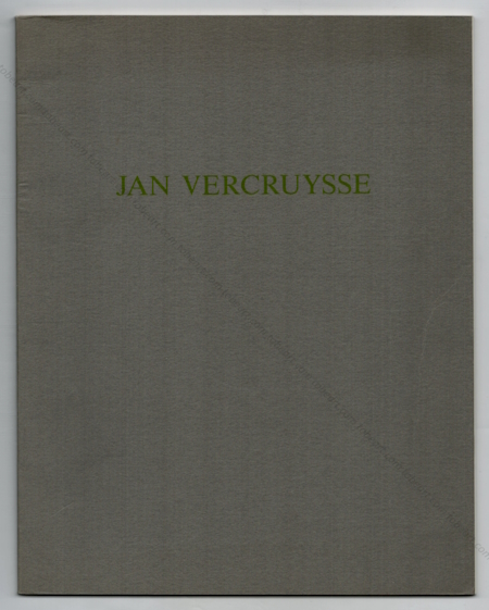 Jan VERCRUYSSE. Paris, ARC / Muse d'Art Moderne, 1986.