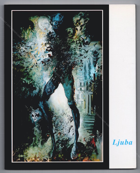 LJUBA - Peintures r&eacute;centes. Paris, Galerie Thessa Herold, 1998.