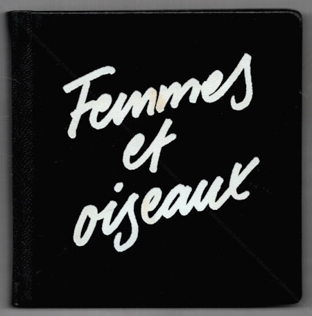 CORNEILLE - Femmes et oiseaux. Edition Galleri GKM, 1985.