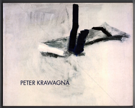Peter KRAWAGNA. Wien, Galerie Ernst Hilger, 2004.