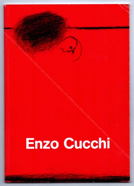 Enzo CUCCHI. Berlin, Galerie Michel Haas, 1988.
