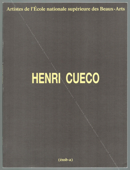Henri CUECO - Paris, ensb-a, 1993.