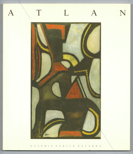 Jean ATLAN - Peintures, pastels et dtrempes. Paris, Galerie Navarra, 1989.