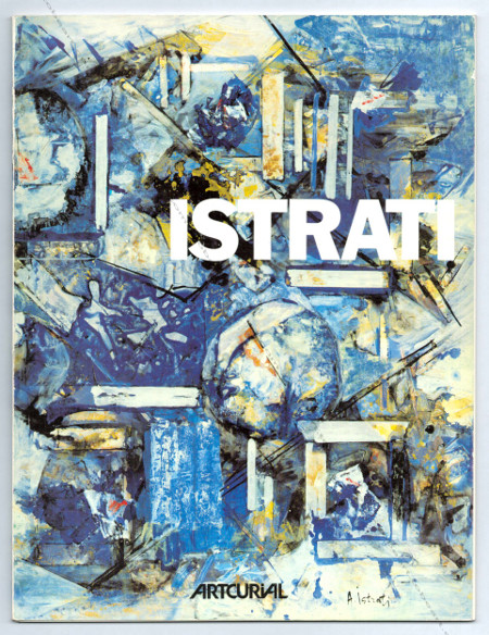 Alexandre ISTRATI - Peintures 1951-1981. Paris, Galerie Artcurial, 1983.