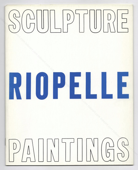 Jean-Paul RIOPELLE - Sculpture. Paintings. New York, Pierre Matisse Gallery, 1963.