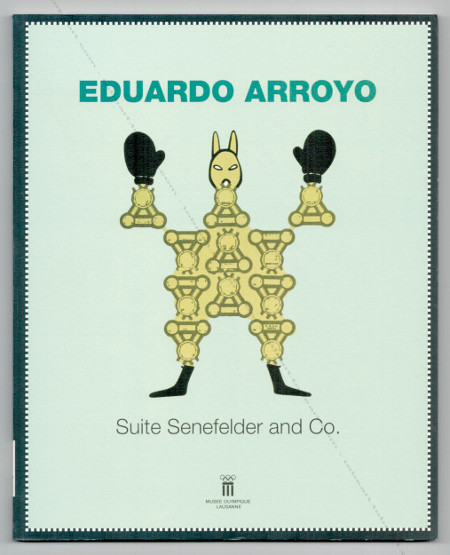 Eduardo Arroyo - Suite Senefelder and Co. Lausanne, Muse Olympique, 1997.