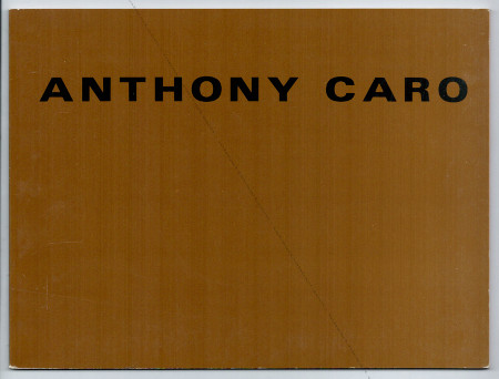Anthony CARO. Osaka, Gallery Kasahara, 1990.