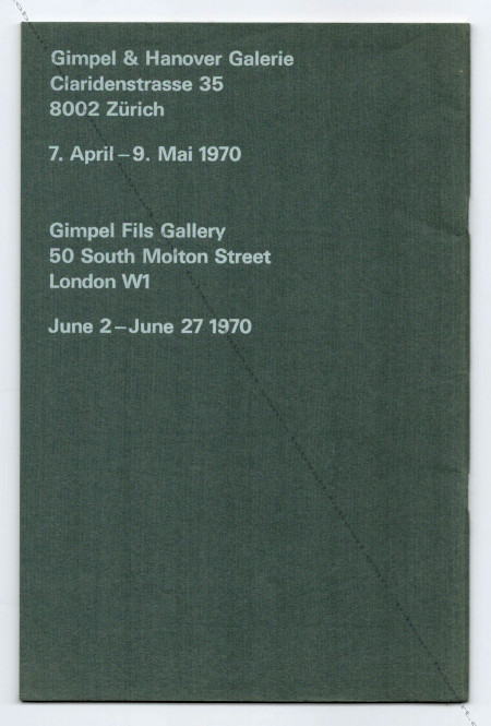 Horst ANTES. Zürich / London, Gimpel & Hanover Galerie, 1970.