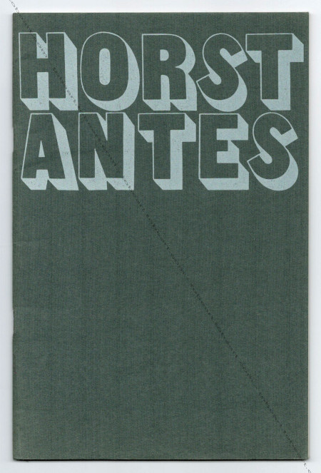 Horst ANTES. Zürich / London, Gimpel & Hanover Galerie, 1970.