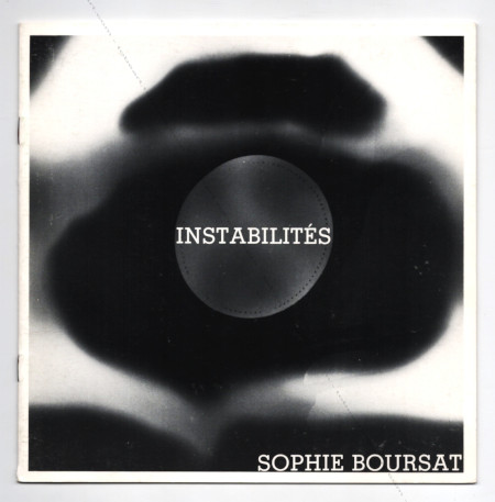 Sophie BOURSAT - Instabilit. Paris, Artom Art Mania, 1986.
