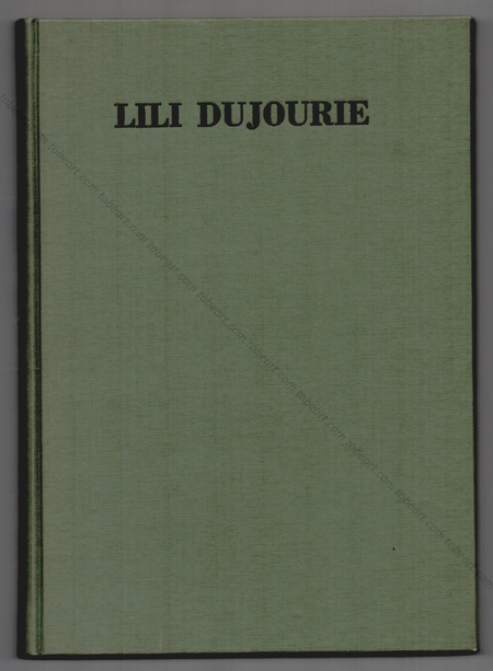 Lili Dujourie. Grenoble, Centre National d'Art Contemporain, 1989.