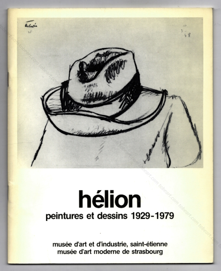 Jean HÉLION peintures et dessins 1929-1979. Saint-Etienne, Muse d'Art et d'Industrie, 1979.