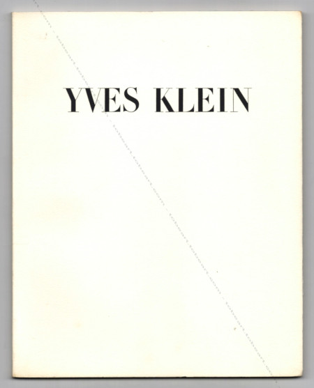 Yves KLEIN. Paris, Galerie Iolas, 1965.