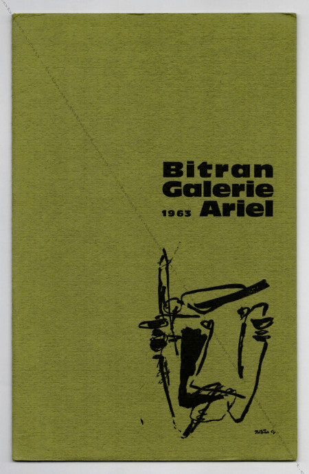 Albert BITRAN - Gouaches et lavis. Paris, Galerie Ariel, 1963.