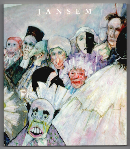 Jean JANSEM - Carnavals, 1988-1992. Paris, Editions Navarra, 1993.