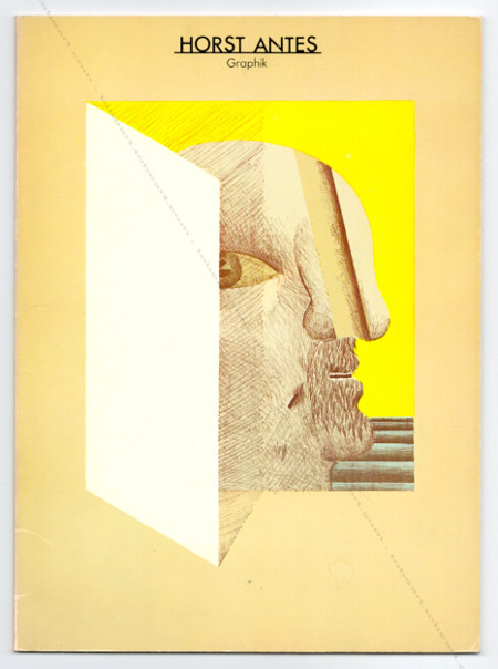 Horst ANTES - Graphik. Stuttgart, Galerie Valentien, 1981.