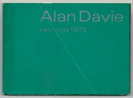 Alan Davie - Paintings 1973. A serie of small oils. London, Gimpel Gallery, 1974.