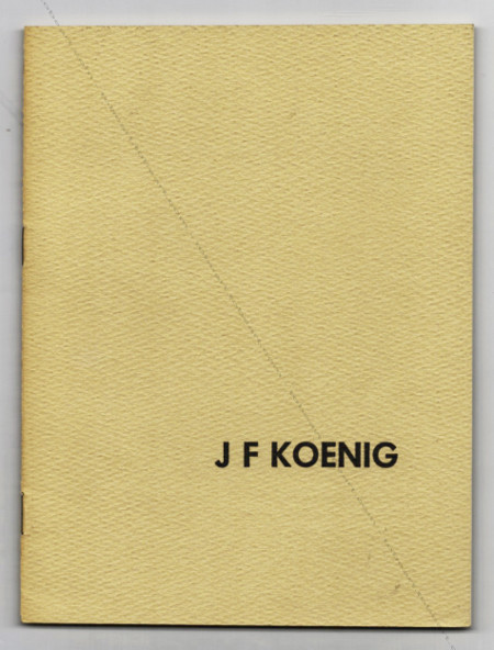 John-Franklin KOENIG. New York, Willard Gallery, 1963.