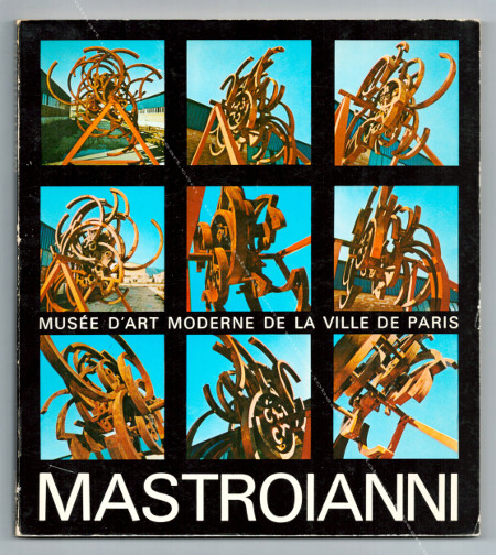 Umberto MASTROIANNI. Paris, Muse d'Art Moderne, 1976.