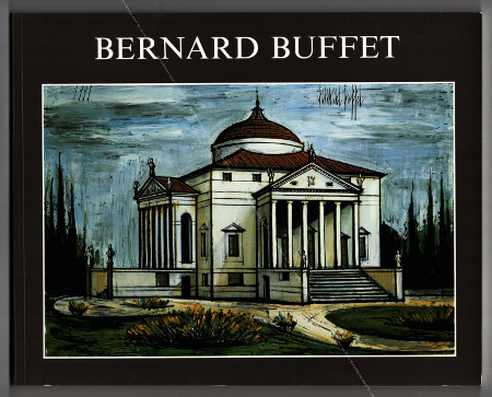 Bernard BUFFET - Souvenirs d'Italie. Paris, Galerie Maurice Garnier, 1991.