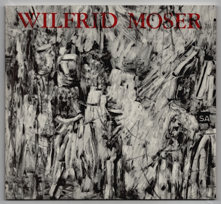 Wilfrid MOSER - La chute des idoles et autres travaux rcents accompagns de quelques tableaux de rfrences. Paris, Galerie Jeanne Bucher, 1992.