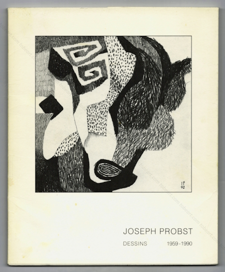 Joseph PROBST - Dessins 1959-1990. Luxembourg, Galerie Kutter, 1990.
