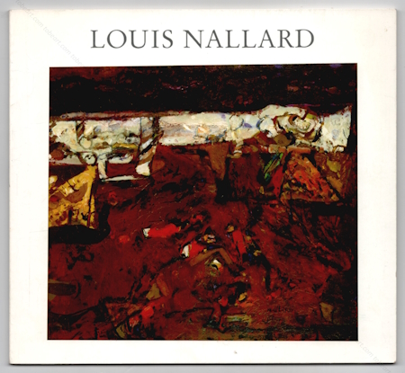 Louis NALLARD - Peintures à l'huile 1986-88. Paris, Galerie Jeanne Bucher, 1988.