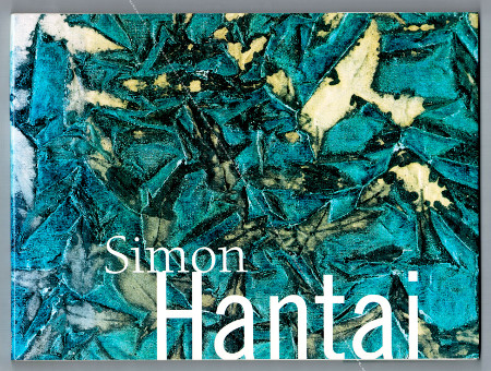 Simon HANTA werke von 1960 bis 1995. Westfalisches Landesmuseum, 1999.