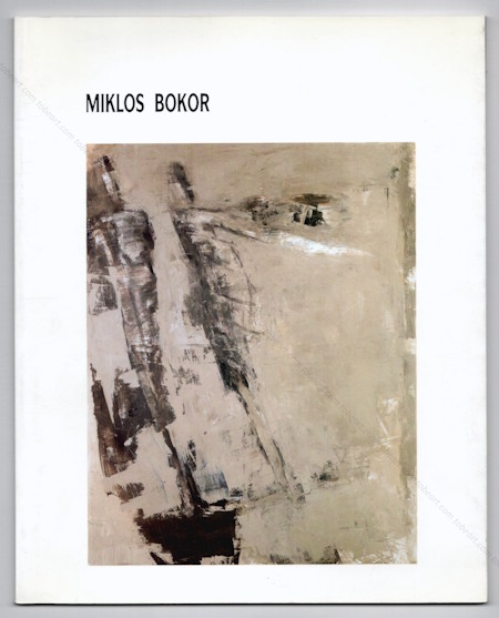 Miklos BOKOR - Peintures et dessins. Paris, Galerie Lambert Rouland, 2002.