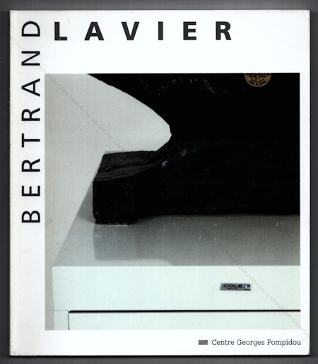 Bertrand LAVIER. Paris, Centre Georges Pompidou, 1991.