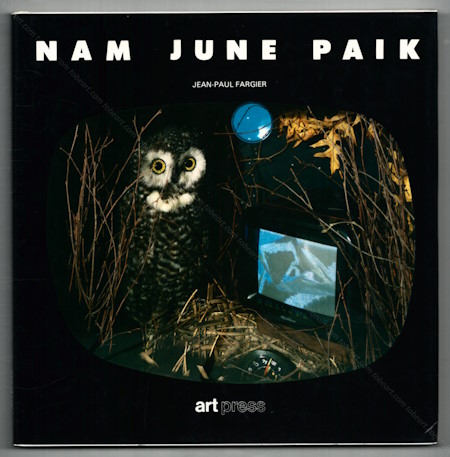 Nam Jun PAIK. Paris, Art Press, 1989.