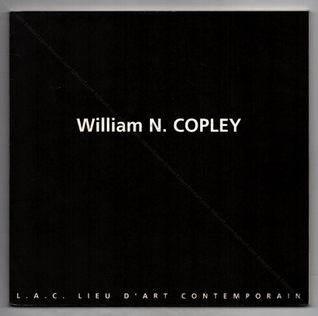 William N. COPLEY. Sigean, Lieu d'Art Contemporain (L.A.C.), 1999.