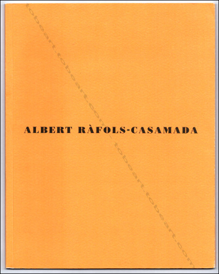 Albert RFOLS-CASAMADA. Barcelona, Galeria Joan Prats, 1998.