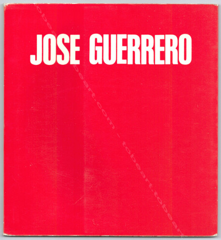 Jos GUERRERO - Obra antologica. Granada, Fundacion Rodriguez-Acosta / Banco de granada, 1976.