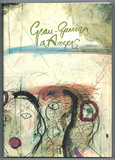 Josep GRAU-GARRIGA � Angers. Mairie d'Angers, 1989.