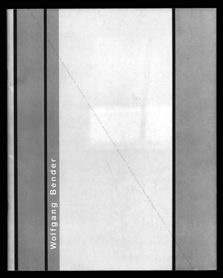 Wolfgang BENDER. Wien, Galerie Theuretzbacher, 1992.